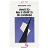 Anch'io ho il diritto di esistere (gdt 157)