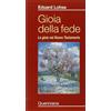 Gioia della fede. La gioia nel Nuovo Testamento