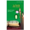 La parola che scava. Omelie festive dell'anno C