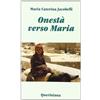 Onestà verso Maria. Considerazioni sui testi mariani del primo millennio