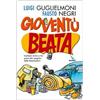 Gioventù beata. Garbato invito a far parte del popolo delle Beatitudini