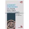 La fede nel Dio trinitario. Una chiave per comprendere (gdt 266)