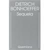 Edizione critica delle opere di D. Bonhoeffer [vol_4] / Sequela