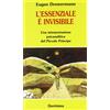 L'essenziale è invisibile. Una interpretazione psicanalitica del Piccolo principe