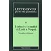 Lectio divina per la vita quotidiana [vol_6] / I Salmi e i cantici di lodi e vespri. Seconda settimana
