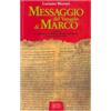 Messaggio del Vangelo di Marco