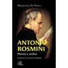 Antonio Rosmini. Maestro e profeta