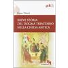 Breve storia del dogma trinitario nella chiesa antica (gdt 329)