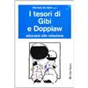 I tesori di Gibì e Doppiaw. Educarsi alla relazione