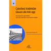 Catechesi tradendae. Educare alla fede oggi. Esortazione apostolica circa la catechesi del nostro tempo