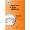 Il senso cristiano del digiuno e dell'astinenza. Nota pastorale dell'episcopato italiano