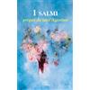 I salmi pregati da sant'Agostino