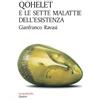 Qohelet e le sette malattie dell'esistenza