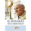 Il rosario eucaristico
