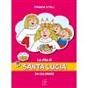 La vita di santa Lucia da colorare