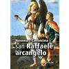 Novena e coroncina a San Raffaele arcangelo