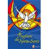 Preghiere allo Spirito Santo