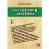 Cosa sappiamo della Bibbia? [vol_1]