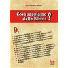 Cosa sappiamo della Bibbia? [vol_9]