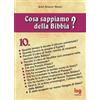 Cosa sappiamo della Bibbia? [vol_10]