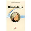 Bernardetta Soubirous. La veggente di Lourdes