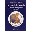 Le mani del vasaio. Un figlio omosessuale: che fare?