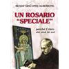 Un rosario «speciale». Perché Cristo sia vivo in voi