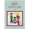 Bibbia giochi e quiz. Vol. 2
