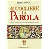 Accogliere la Parola. Anno B
