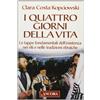 I quattro giorni della vita. Le tappe fondamentali dell'esistenza nei riti e nelle tradizioni ebraiche