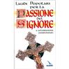 Laudi popolari per la Passione del Signore e celebrazioni penitenziali
