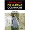 Celebrazioni per la Prima Comunione