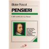 Pensieri. E altri scritti di e su Pascal