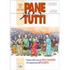 Pane per tutti. Itinerario attivo verso la Prima Comunione e la comprensione dell'Eucarestia. Guida del catechista