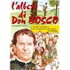 L' albero di Don Bosco. Sussidio catechistico in preparazione alla Cresima