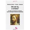 Chi sei tu, o Cristo? Un libro ecumenico di lettura sulla cristologia di Dietrich Bonhoeffer (gdt 274)