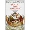 Sulla tua parola. Lettera pastorale 2001-2002