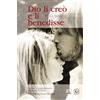 Dio li creò e li benedisse. Percorso in preparazione al matrimonio cristiano. Traccia di incontri per fidanzati