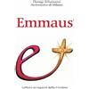 Emmaus. Lettera ai ragazzi della cresima