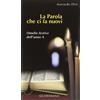 La Parola che ci fa nuovi. Omelie festive dell'anno A