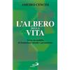 L'albero della vita. Verso un modello di vita di formazione iniziale e permanente