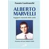 Alberto Marvelli. Ingegnere manovale della carità