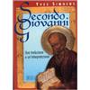 Secondo Giovanni. Una traduzione e un'interpretazione