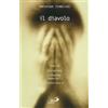 Il diavolo. Storia, religione, credenze popolari, letteratura