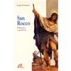 San Rocco. Pellegrino e guaritore