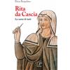 Rita da Cascia. La santa di tutti