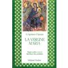 La vergine Maria. Pagine scelte