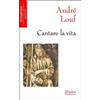 Cantare la vita