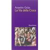 La via della croce