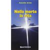 Nella morte la vita